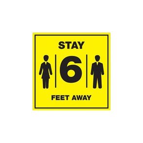 Lorell Stay 6 Feet Away Bright Yellow Sign