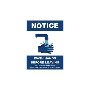 Lorell NOTICE Wash Hands Before Leaving Sign